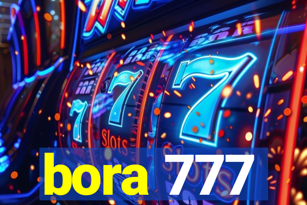bora 777